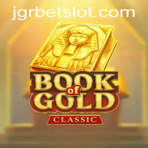 Exploring the Fascination of BookOfGoldClassic with JGRBET