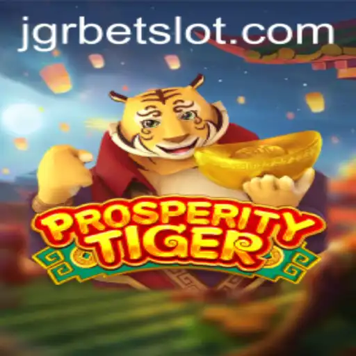 Discover the Exhilarating World of ProsperityTiger: A New Online Gaming Sensation